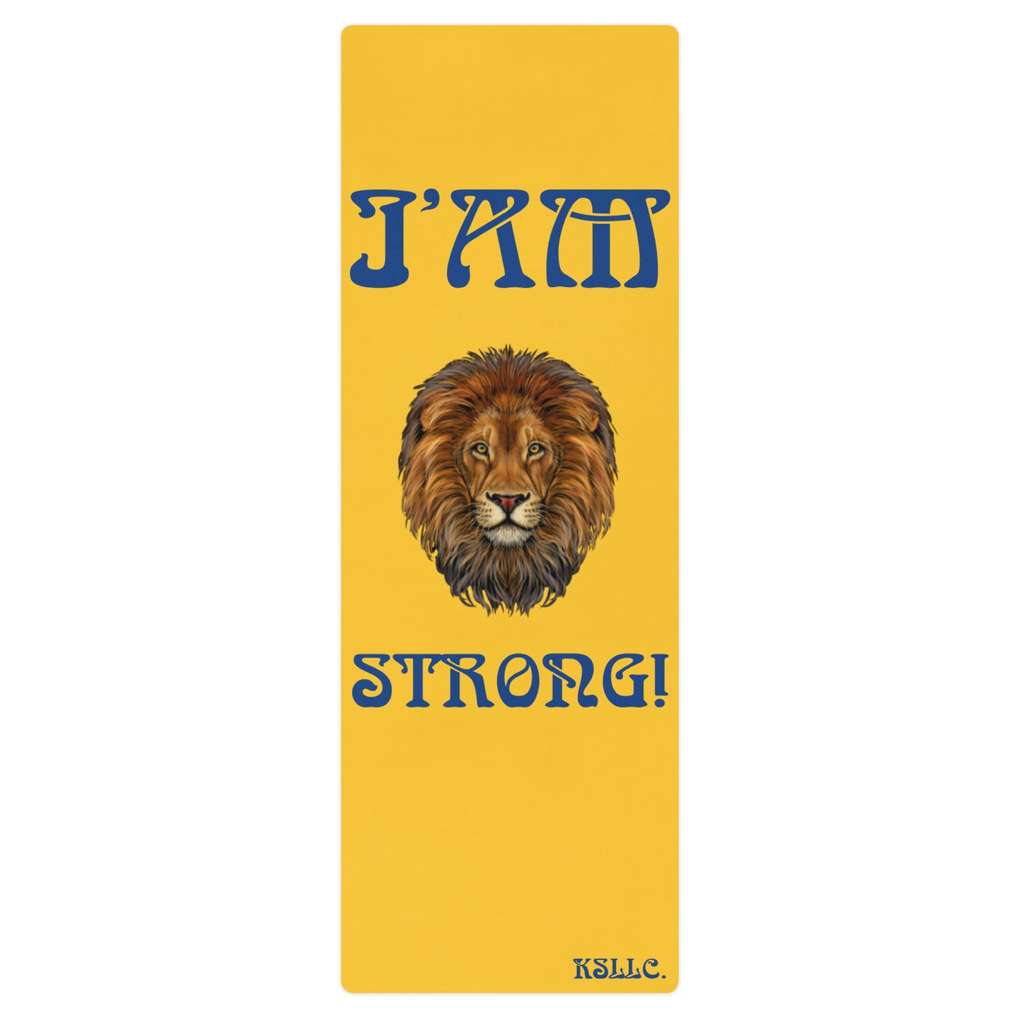 “I’AM STRONG!”Yellow Yoga Mat W/Blue Font