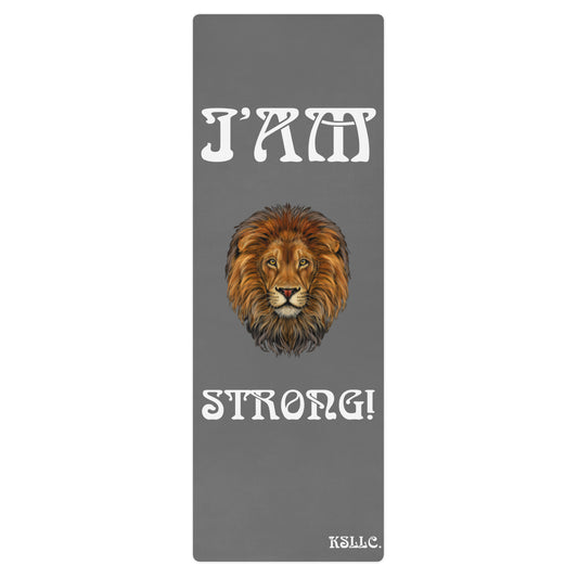 “I’AM STRONG!”Grey Yoga Mat W/White Font